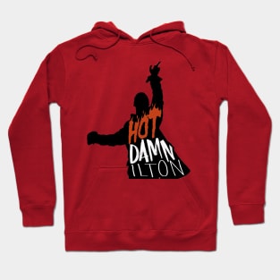 HotDAMNilton Hoodie